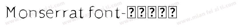 Monserrat font字体转换
